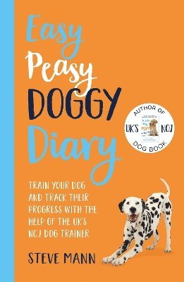 Easy Peasy Doggy Diary av Steve Mann