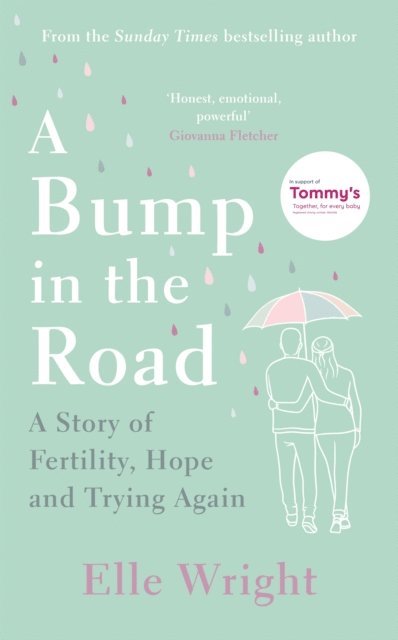 Elle Wright - Bump in the Road, E-bok
