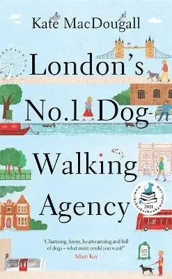 Kate MacDougall - London's No. 1 Dog-Walking Agency, Inbunden. Tillgänglighet: Lägg i varukorg