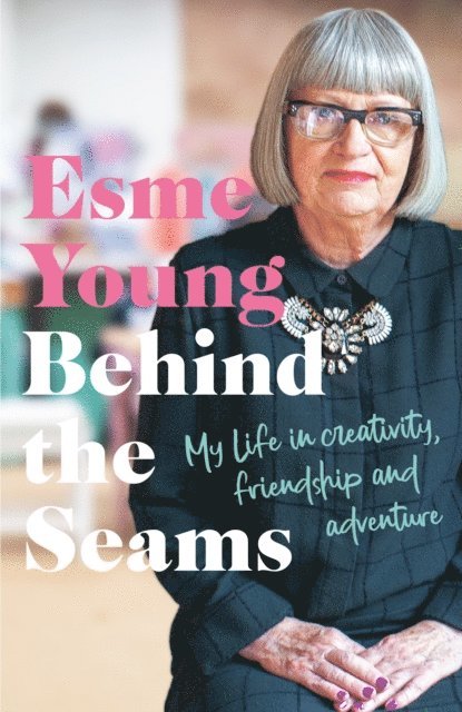 Esme Young - Behind the Seams, E-bok