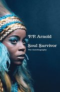 Soul Survivor: The Autobiography