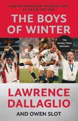 Lawrence Dallaglio, Owen Slot - Boys of Winter, Inbunden. Tillgänglighet: Lägg i varukorg