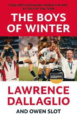 Lawrence Dallaglio, Owen Slot - Boys of Winter, Häftad. Tillgänglighet: Lägg i varukorg