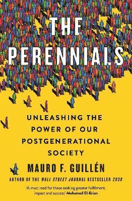 Mauro Guillen - The Perennials, Inbunden