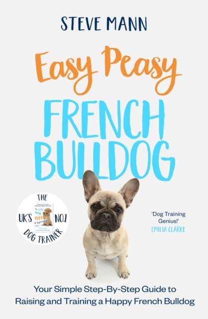 Steve Mann - Easy Peasy French Bulldog, E-bok