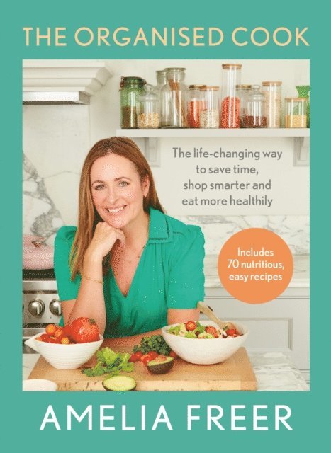 Amelia Freer - Organised Cook, E-bok