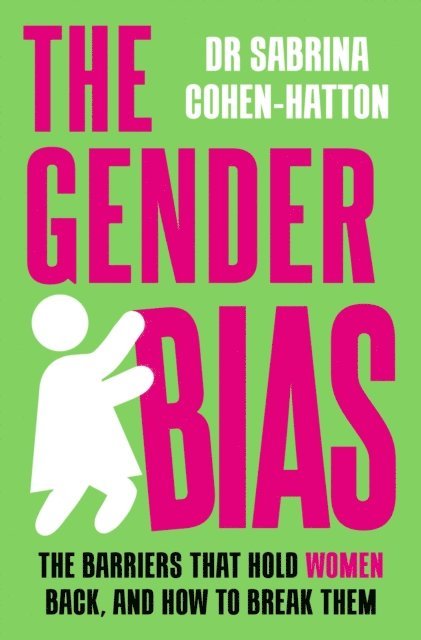 Sabrina Cohen-Hatton - Gender Bias, E-bok. Tillgänglighet: Lägg i varukorg