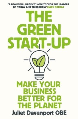 Juliet Davenport - Green Start-up, Häftad