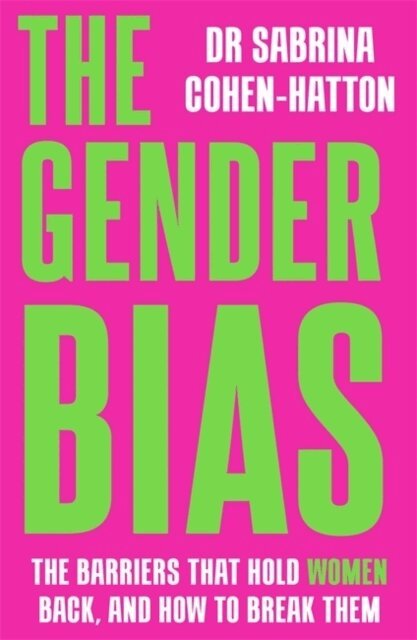 Sabrina Cohen-Hatton - Gender Bias, Häftad. Tillgänglighet: Lägg i varukorg