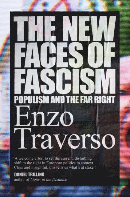 Enzo Traverso - New Faces of Fascism, E-bok