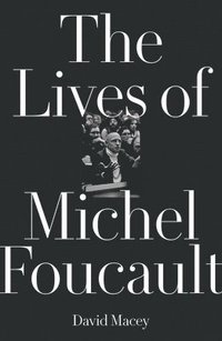 Lives of Michel Foucault