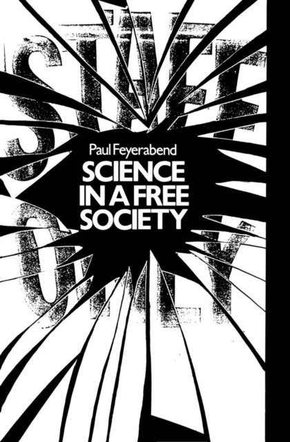 Paul Feyerabend - Science in a Free Society, E-bok