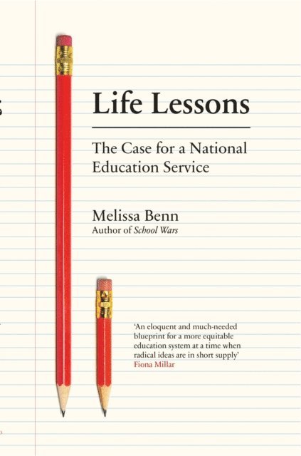 Melissa Benn - Life Lessons, E-bok