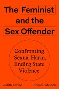 Feminist and The Sex Offender