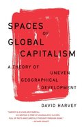 Spaces of Global Capitalism