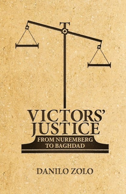Danilo Zolo - Victors' Justice, E-bok