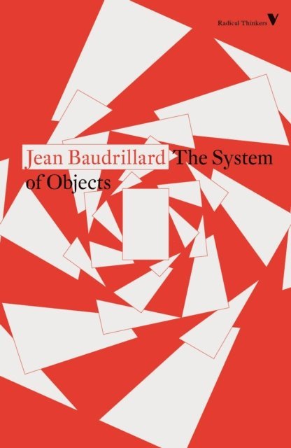 Jean Baudrillard - System of Objects, E-bok