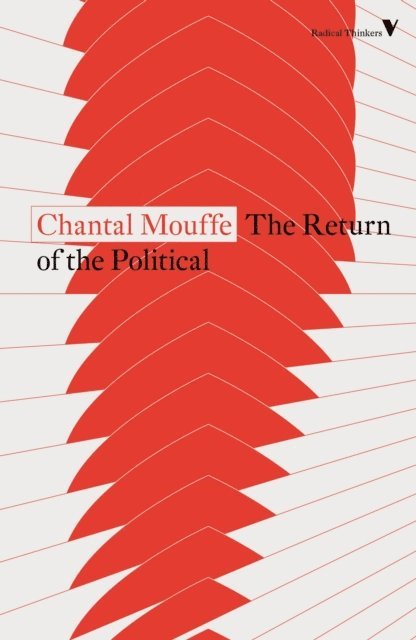 Chantal Mouffe - Return of the Political, E-bok