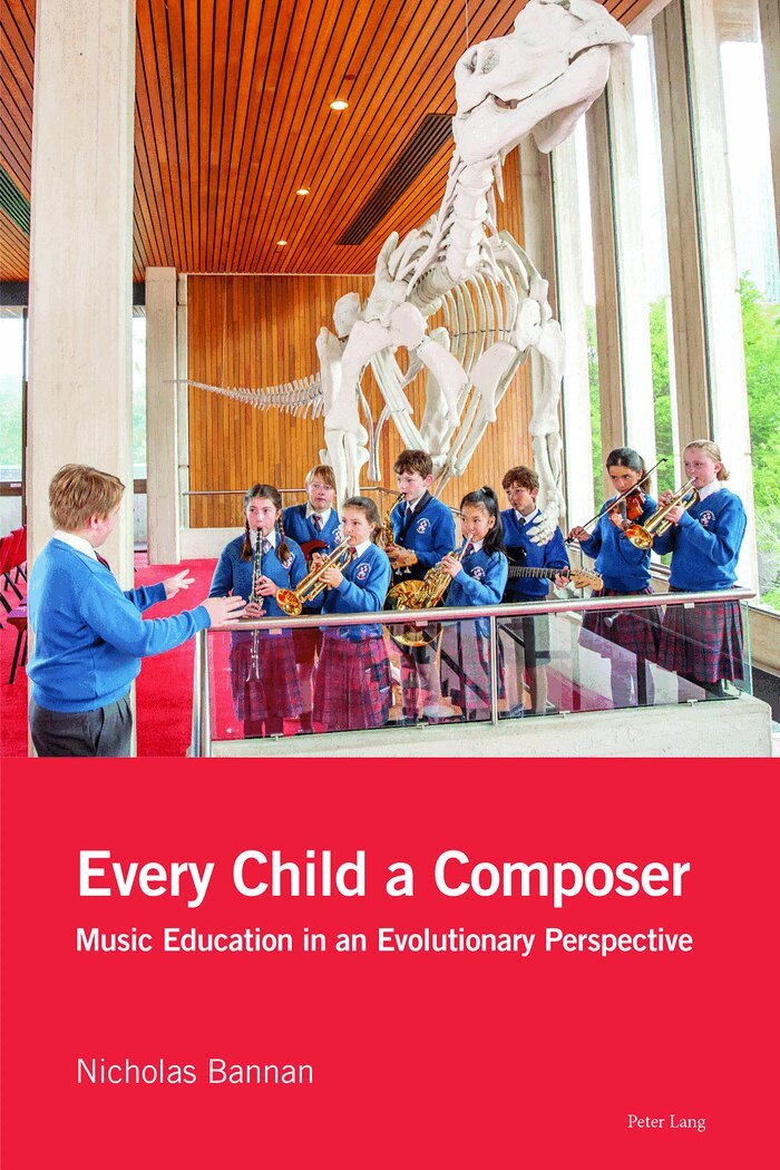 Nicholas Bannan - Every Child a Composer, Häftad