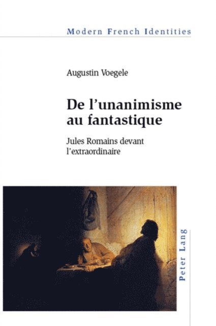 Voegele Augustin Voegele - De l'unanimisme au fantastique, E-bok