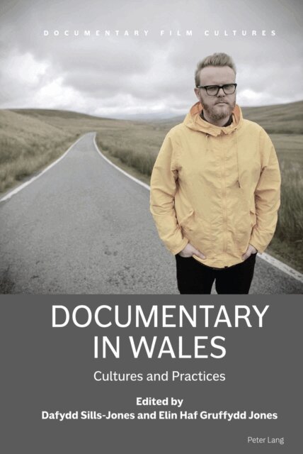 Jones Elin Haf Gruffydd Jones, Sills-Jones Dafydd Sills-Jones - Documentary in Wales, E-bok. Tillgänglighet: Lägg i varukorg