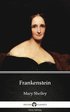 Frankenstein (1818 version) by Mary Shelley - Delphi Classics (Illustrated)