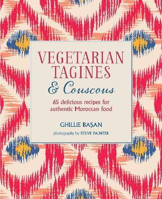 Vegetarian Tagines & Couscous av Ghillie Basan