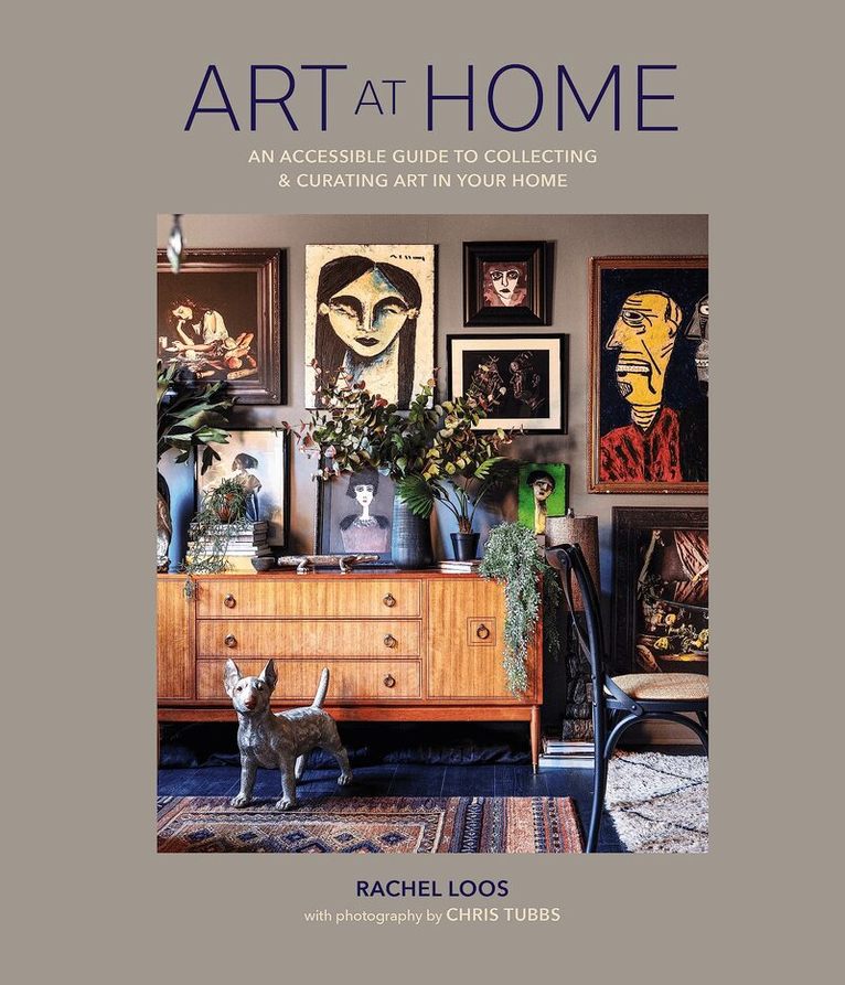 Rachel Loos - Art at Home, Inbunden. Tillgänglighet: Lägg i varukorg