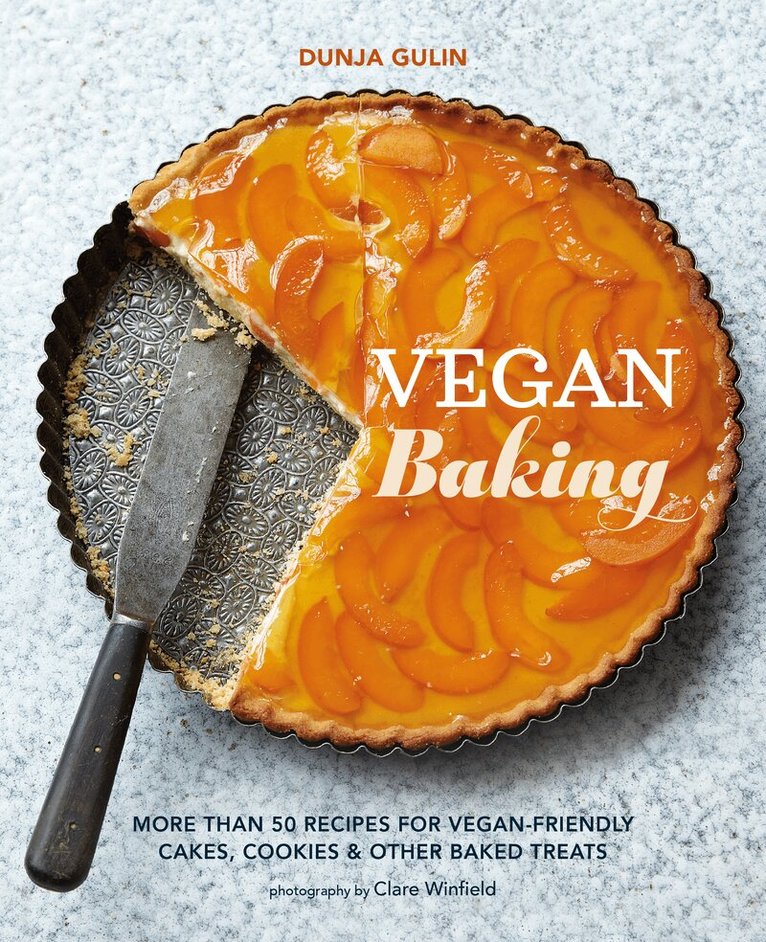 Dunja Gulin - Vegan Baking, Inbunden