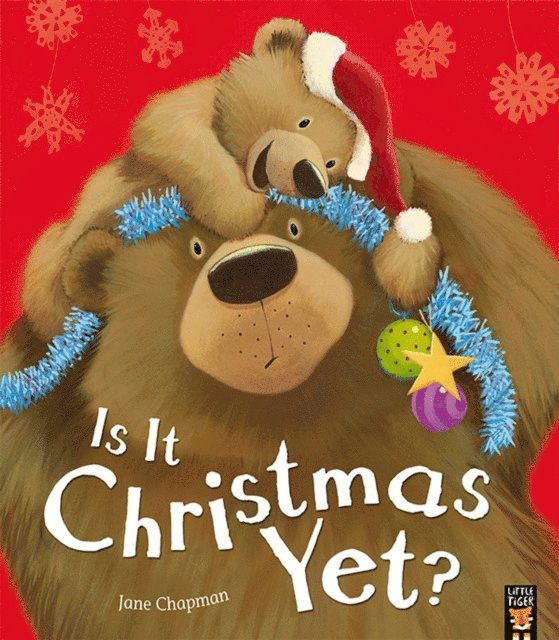Jane Chapman - Is it Christmas Yet?, E-bok