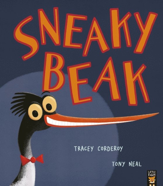 Tracey Corderoy - Sneaky Beak, E-bok