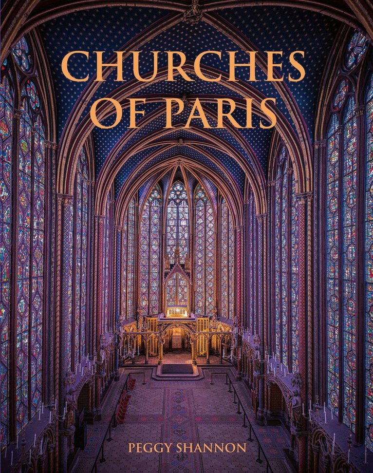 Peggy Shannon - Churches of Paris, Inbunden