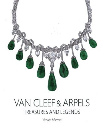 Vincent Meylan - Van Cleef and Arpels, Inbunden. Tillgänglighet: Lägg i varukorg