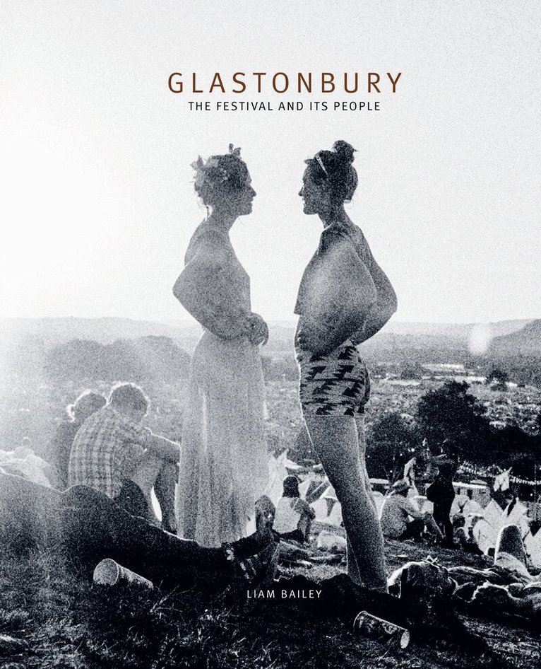 Liam Bailey - Glastonbury, Inbunden. Tillgänglighet: Lägg i varukorg