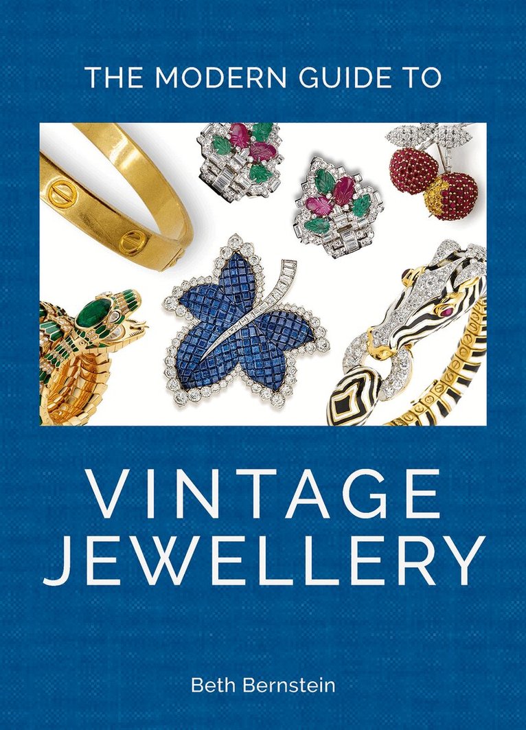Beth Bernstein - Modern Guide to Vintage Jewellery, Inbunden. Tillgänglighet: Lägg i varukorg