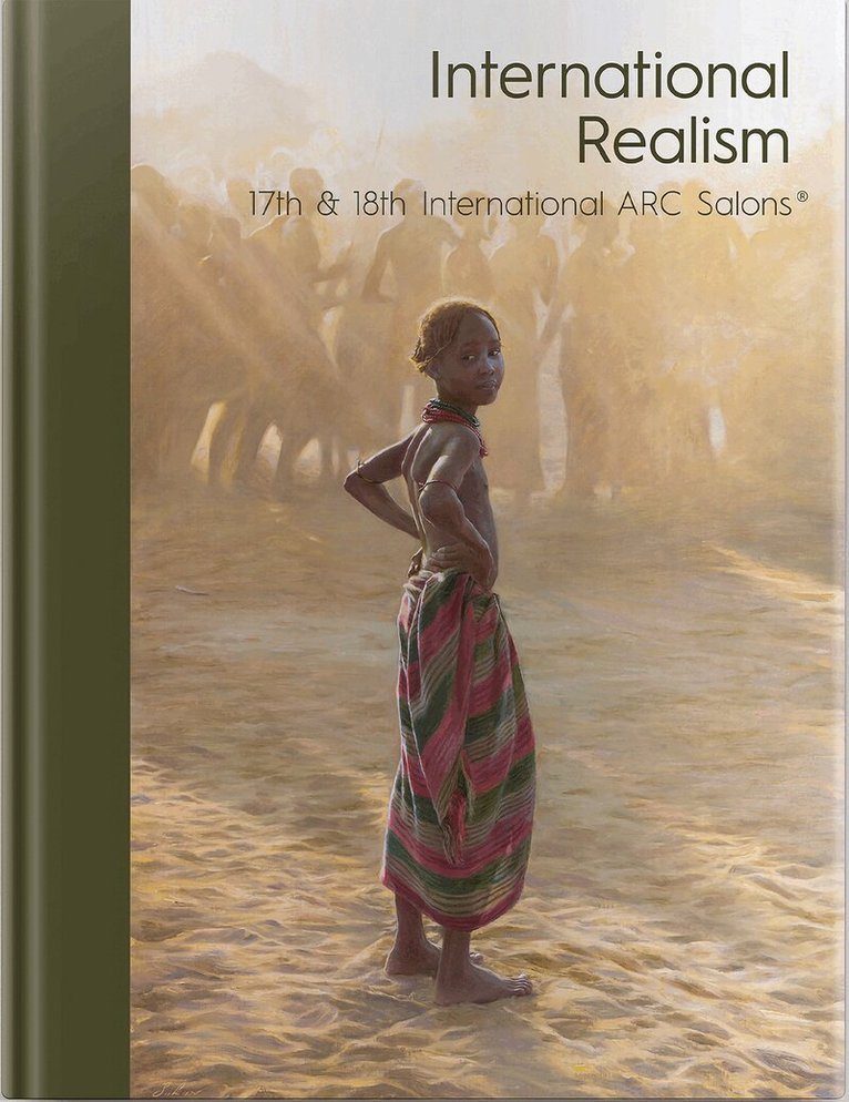 Art Renewal Center - International Realism, Inbunden