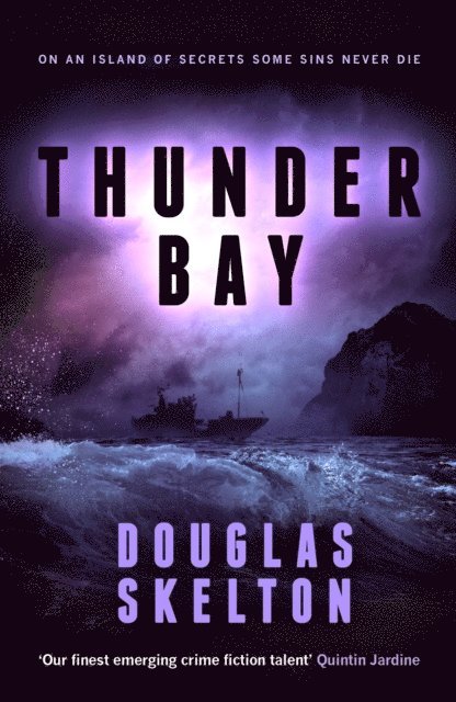 Douglas Skelton - Thunder Bay, E-bok
