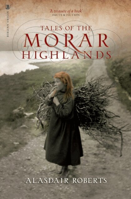 Alasdair Roberts - Tales of the Morar Highlands, E-bok