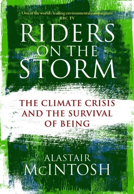 Alastair McIntosh - Riders on the Storm, E-bok. Tillgänglighet: Lägg i varukorg