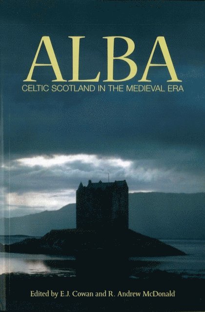 R. Andrew McDonald, Edward J. Cowan - Alba, E-bok