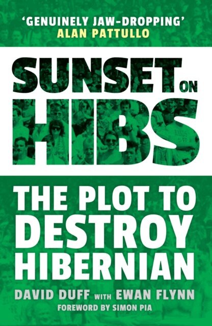 David Duff - Sunset on Hibs, E-bok
