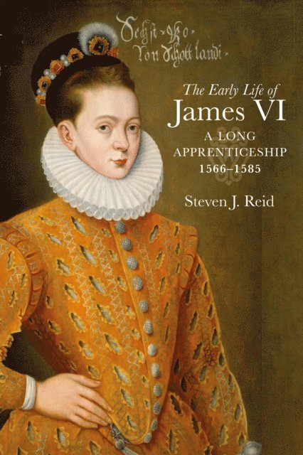 Steven J. Reid - Early Life of James VI, E-bok