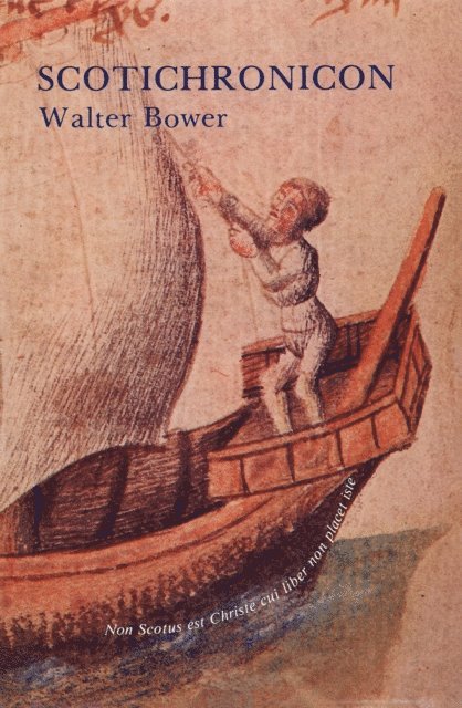 Walter Bower - Scotichronicon, E-bok