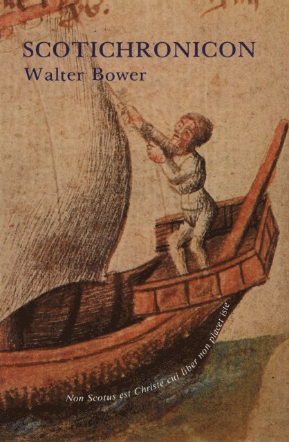 Walter Bower - Scotichronicon, E-bok