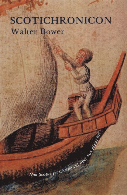 Walter Bower - Scotichronicon, E-bok