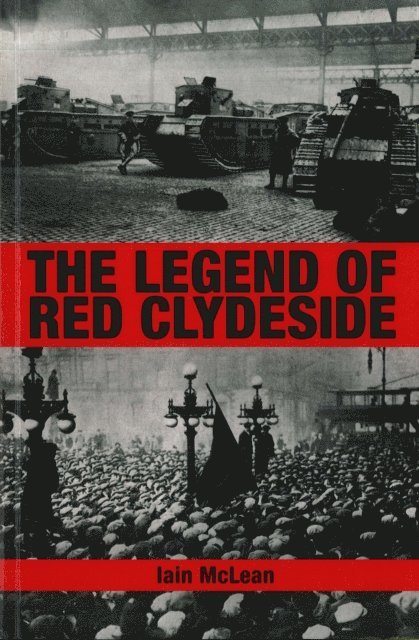 Iain McLean - Legend of Red Clydeside, E-bok