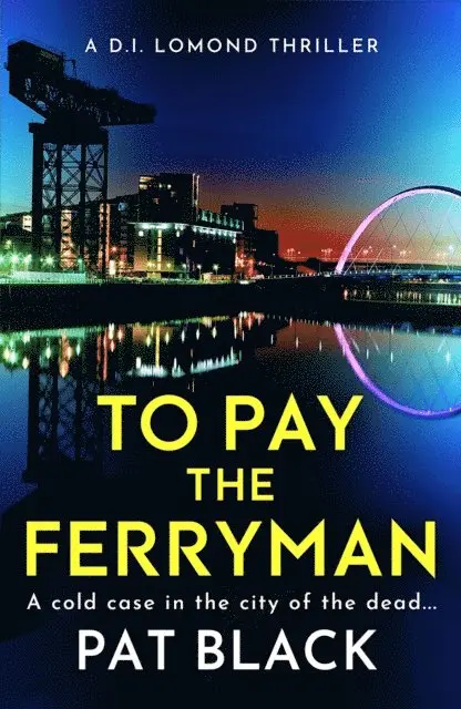 Pat Black - To Pay the Ferryman, E-bok. Tillgänglighet: Lägg i varukorg