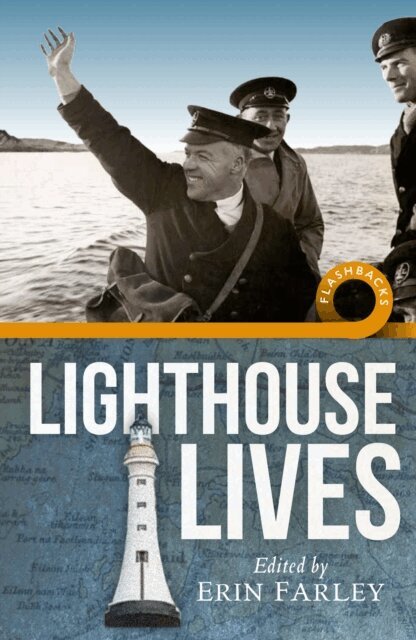 Erin Farley - Lighthouse Lives, E-bok