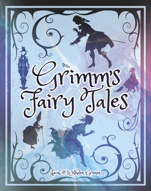 Wilhelm Grimm, Jacob Grimm - Grimm's Fairy Tales, E-bok