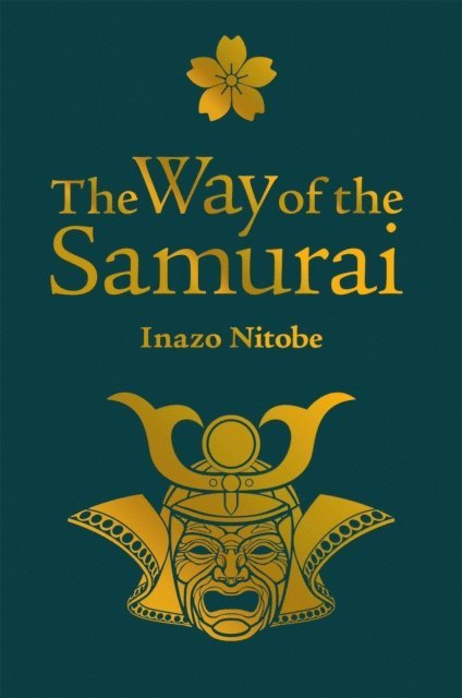 Inazo Nitobe - Way of the Samurai, E-bok
